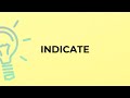 Understanding the Verb 'Indicate'