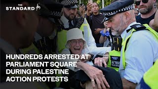 More than 200 arrests at Parliament Square over support for banned Palestine Action