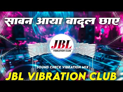 Saawan Aaya Baadal Chaaye Dj Remix Song || Fadu Electro Sound Check Vibration Mix || Dj Raju Rjm