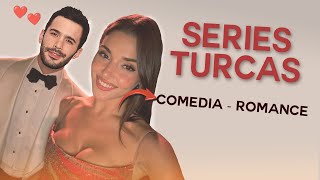 LAS 15 Mejores SERIES TURCAS De ROMANCE Y COMEDIA