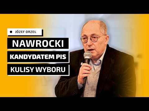 Józef Orzeł: Wybór Nawrockiego to zagwarantowanie przywództwa Jarosława Kaczyńskiego w PiS