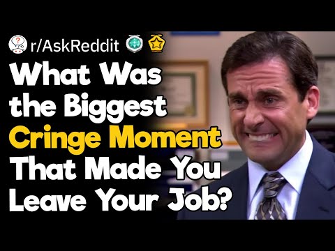 What Was the Biggest Cringe Moment That Made You Leave Your Job?