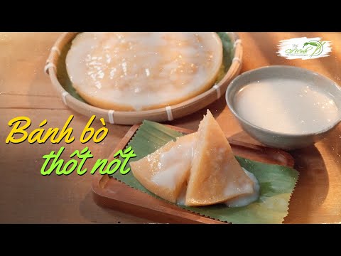 BÁNH BÒ THỐT NỐT không cần ủ 8-10 tiếng nhờ "bí mật" này | Hôm Nay Bạn Nấu Món Gì Tập 56