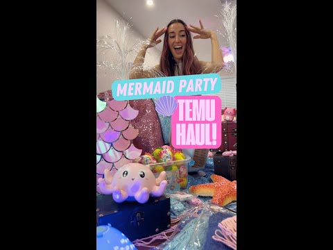 MERMAID SHOPPING SPREE! 🧜🏻‍♀️🛍  TEMU HAUL! #mermaidparty #temufinds #shoppinghaul #partydecor