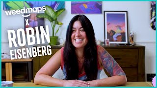 Inside the Drop: Robin Eisenberg for Weedmaps