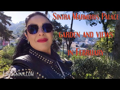 Sintra Marmoris Palace garden and views in February