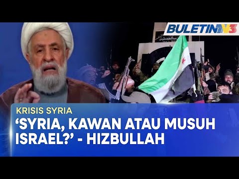 KRISIS SYRIA | Pemerintahan Baharu Perlu Nyatakan Pendirian Terhadap Israel