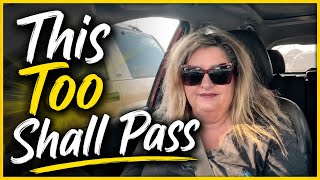 This Too Shall Pass 