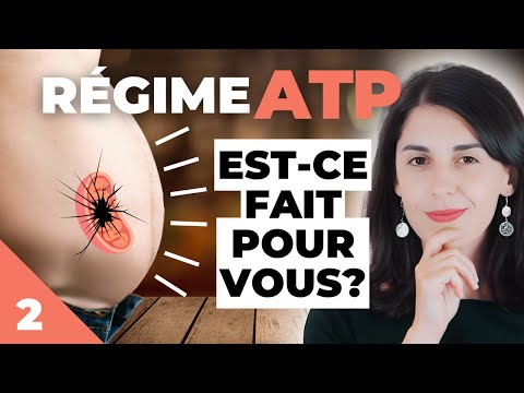 RÉGIME ATP : Comment Savoir Si C’est Fait Pour Vous (Vidéo 2 sur 5)