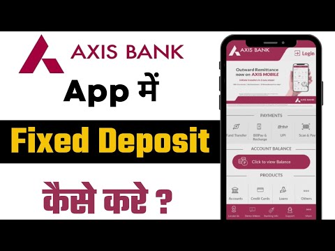 Axis Mobile App Se FD Kaise Kare? | Axis Bank Fixed Deposit Full Guide 2025