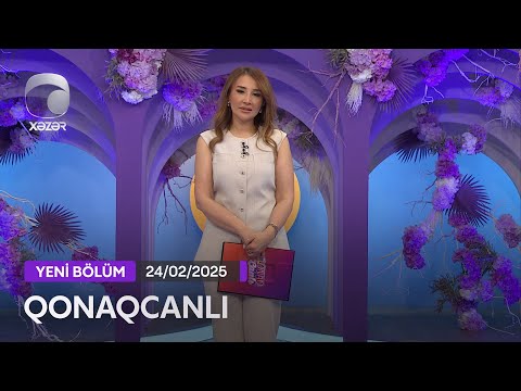 Qonaqcanlı - Xatun, Cəzahir, Babək Babazadə  24.02.2025