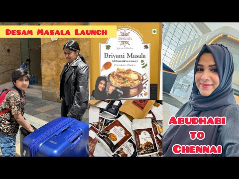My New Business 🔥 Desam Masala Launch 😍 Traveling from Abudhabi to Chennai