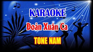 Karaoke Đoản Xuân Ca - Tone Nam
