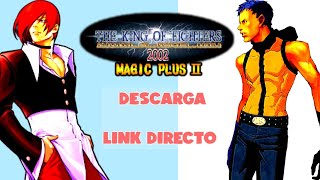 descargar kof 2002 magic plus 2 para android link directo 2023