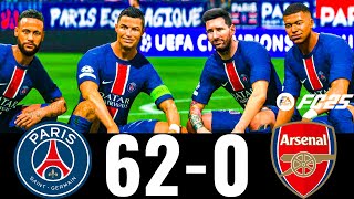 FIFA 25- MESSI, RONALDO, MBAPPE, NEYMAR, ALL STARS | PSG 62-0 ARSENAL FC | UCL FINAL #fifa25