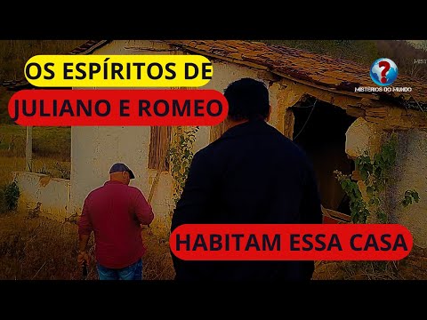 Os fantasmas de Juliano e Romeu habitam essa velha casa