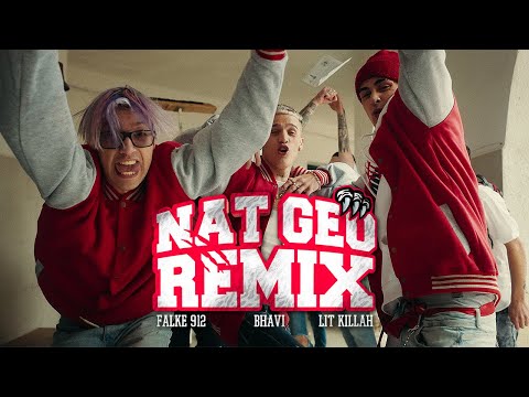 Falke 912, Bhavi Ft. LIT Killah - Nat Geo Remix (Video Oficial)