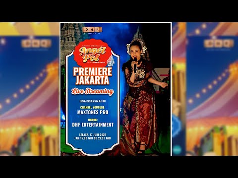 LIVESTREAMING ANGEL POL - ORKES DANGDUT KELILING -PREMIERE -  JAKARTA XXI EPICENTRUM