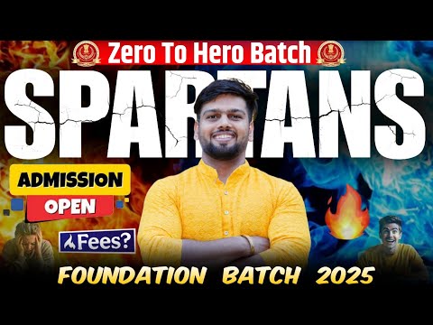 SPARTANS FOUNDATION BATCH 2025 !! ZERO TO HERO BATCH !! ANNOUCEMENT !! PAID BATCH BY ABHAS SAINI !!