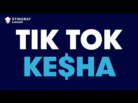 Ke$ha- Tik Tok (Karaoke With Lyrics)