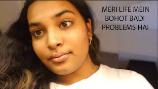 MERI LIFE MEIN BOHOT BADI PROBLEMS HAI | Ayu and Anu Twin Sisters