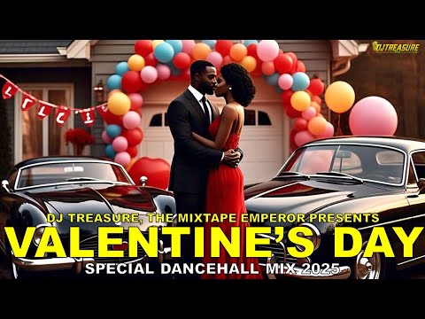 Dancehall Mix 2025 - VALENTINE'S DAY SPECIAL | DJ Treasure (Best Dancehall Songs 2025)