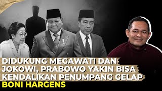 DIDUKUNG MEGAWATI DAN JOKOWI, PRABOWO YAKIN BISA KENDALIKAN PENUMPANG GELAP I Boni Hargens