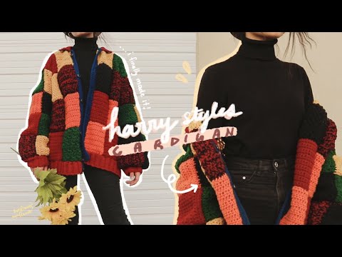 i finally crochet the harry styles cardigan // chunky crochet patchwork cardigan