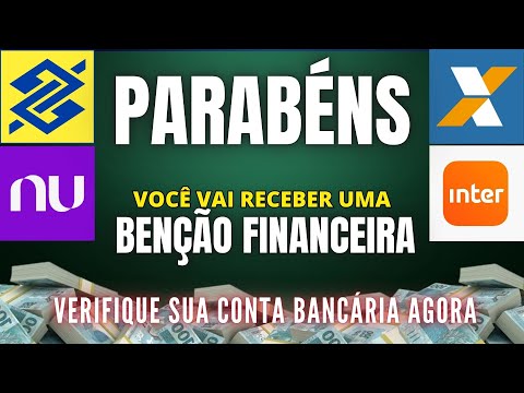 PARABÉNS, VOCÊ RECEBEU UMA BENÇÃO EM SUA CONTA BANCÁRIA -  ABRA AGORA PARA SABER O VALOR