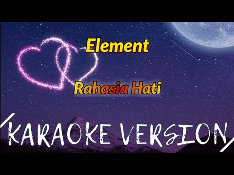 Element – Rahasia Hati Karaoke