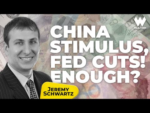 Will The China Stimulus & Fed Cuts Be Enough? | Jeremy Schwartz