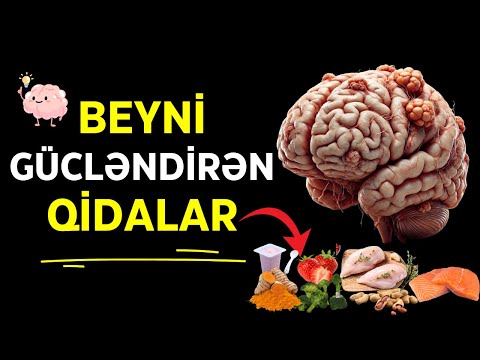 Beynin Gücünü Artıran 8 Qida - Yaddaşı Necə İnkişaf Etdirək?