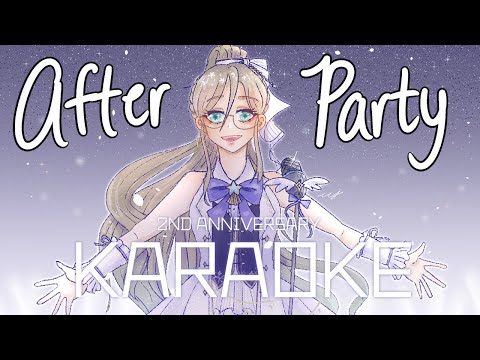 ILUNA 2ND ANNIVERSARY KARAOKE AFTERPARTY🤍 【NIJISANJI EN | Aia Amare 】