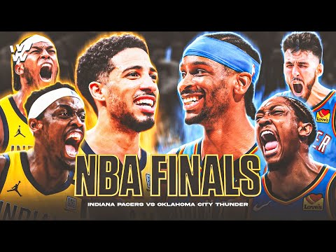 FINALE! OKC Thunder vs Indiana Pacers | Series Preview: NBA Finals