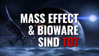 Es ist vorbei: Bioware & Mass Effect sind tot!
