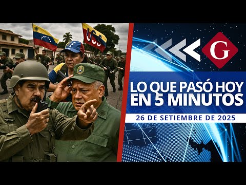🔵 Noticias de 26 de septiembre: MADURO ORDENA SIMULACRO ANTE GUERRA EN VENEZUELA | Noticiero