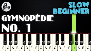 Gymnopédie No. 1 - Erik Satie | SLOW BEGINNER PIANO TUTORIAL by Betacustic