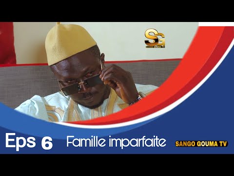 Famille imparfaite Épisode 6