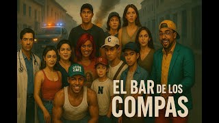 -El Bar De Los Compas -Pelicula De Humor 2025