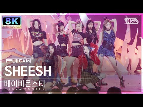 [초고화질 8K] 베이비몬스터 'SHEESH' (BABYMONSTER FullCam)│@SBS Inkigayo 240421