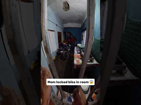 Mom locked bike in room 😨