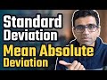 Understanding Standard Deviation and Mean Absolute Deviation
