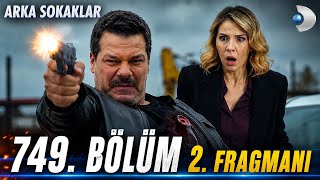 Arka Sokaklar 749. Bölüm 2. Fragman
