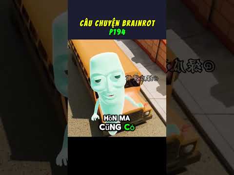 Câu chuyện về Brainrot P194