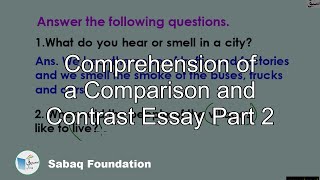 Comprehension of a Comparison and Contrast Essay Part 2