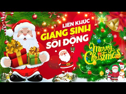 LK Nhạc Giáng Sinh Sôi Động, Nhạc Noel Remix Hay Nhất 🎅 TOP 10 Nhạc Noel Remix Mới Gây Nghiện