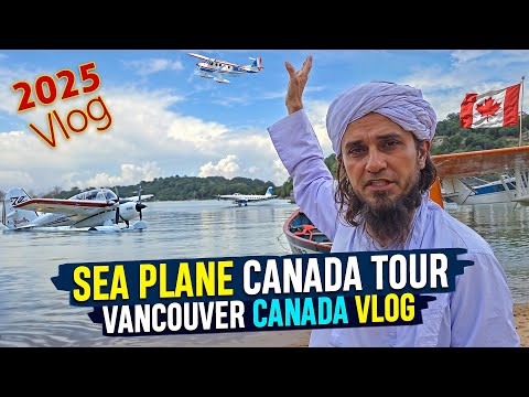Amazing Seaplane | Canada Vlog | 2025 | Canada Tour vlog