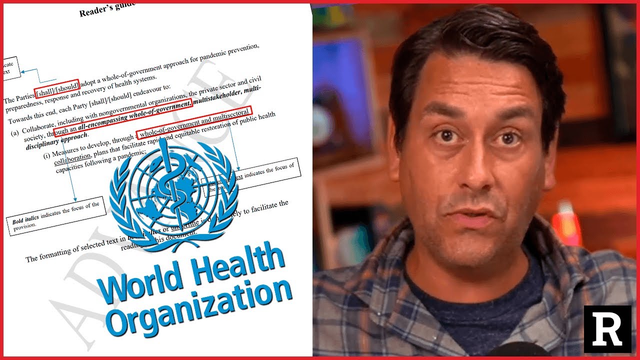 The World Health Organization’s pandemic treaty will control us all