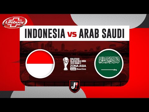 🔴INDONESIA VS ARAB SAUDI - KUALIFIKASI PUTARAN 3 HAJATAN BOLA DUNIA 2026 - LIVE REACTION