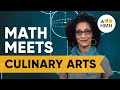 Math in Culinary Arts